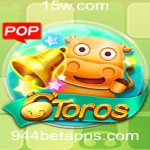 Descubra o Mundo Emocionante de 6Toros com 944bet App